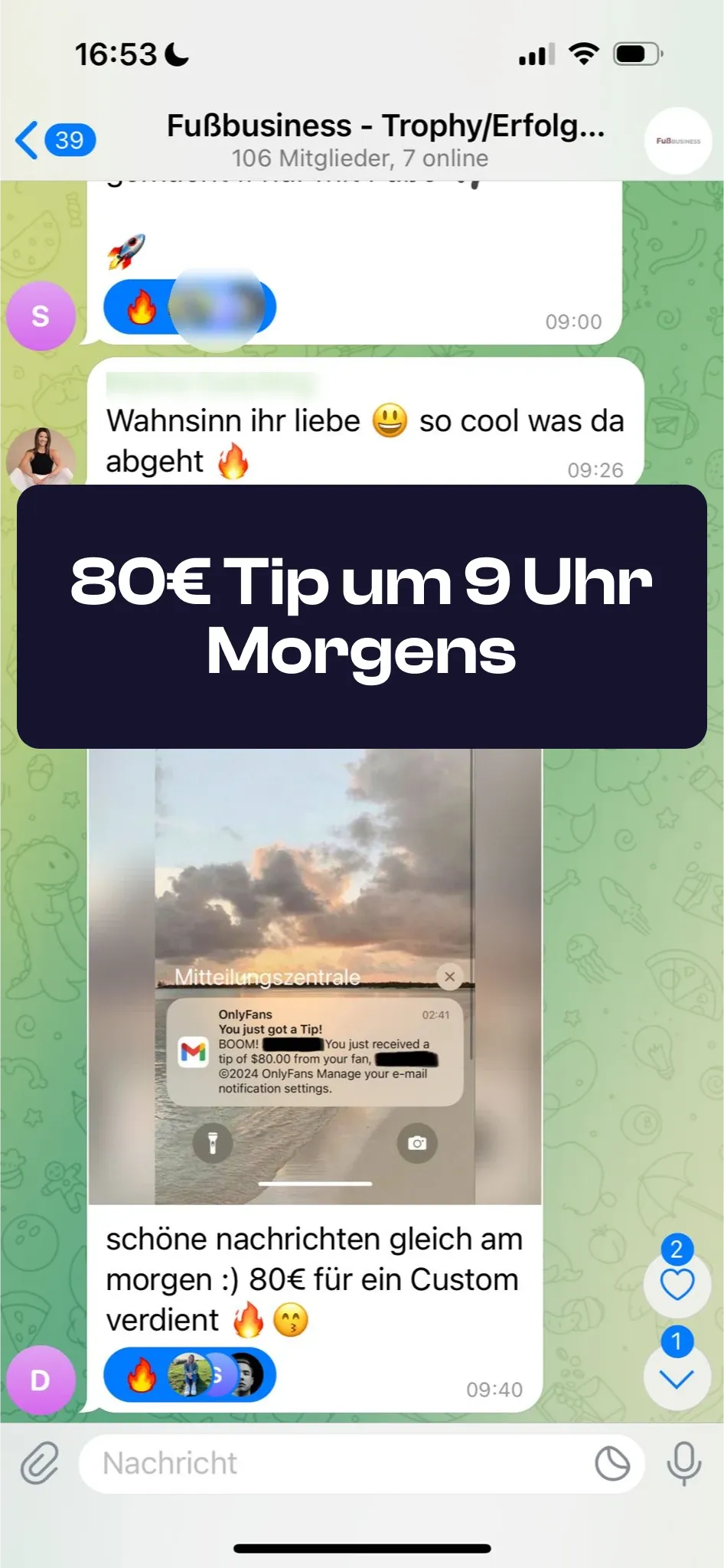 Chat-Screenshot einer Teilnehmerin: 80€ Tip um 9 Uhr morgens