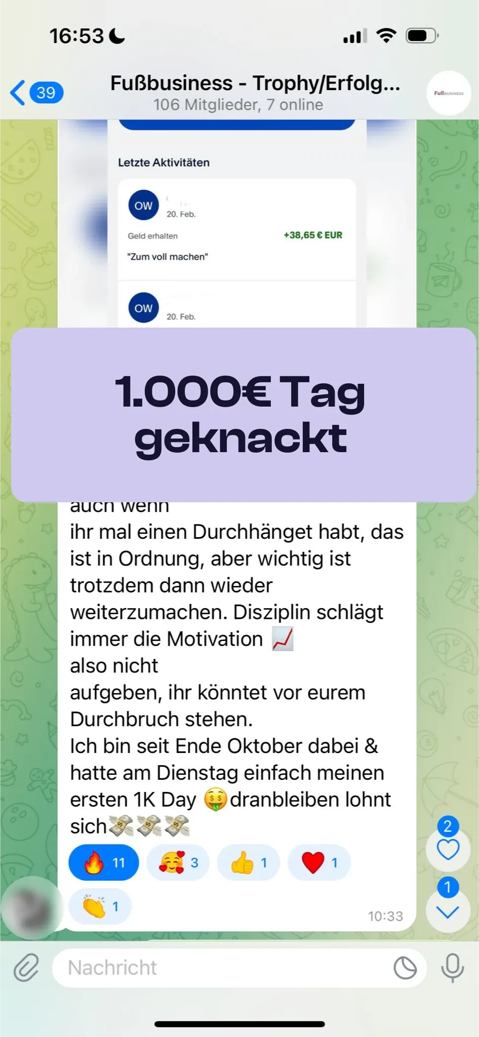 Chat-Screenshot einer Teilnehmerin: 1.000€ Tag geknackt